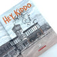 HEY, KIDDO signed & personalized