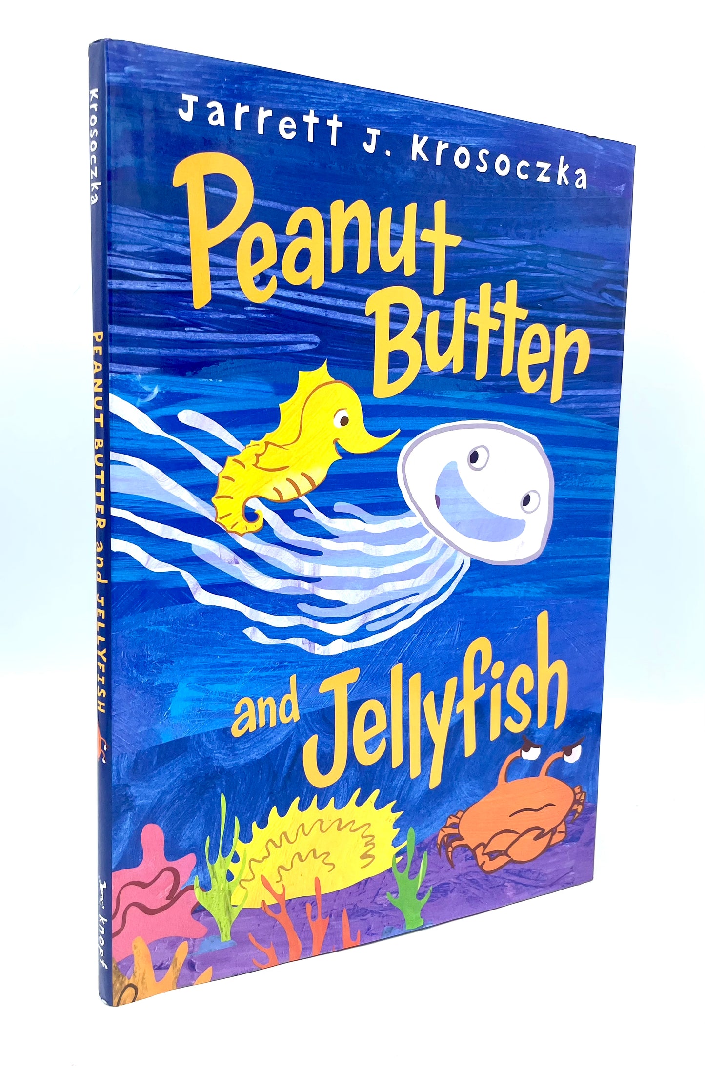 Peanut Butter and Jellyfish—signed & personalized